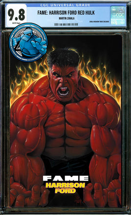 FAME: HARRISON FORD RED HULK ZAVALA MEGACON EXCLUSIVE TRADE [CGC 9.8 BLUE LABEL]