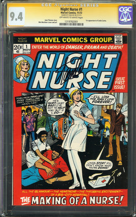 Night Nurse #1 (1972) CGC 9.4 NM SIGNED by STAN LEE ULTRA RARE 1st app. Linda Carter