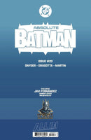 ABSOLUTE BATMAN #20 JAVIER FERNANDEZ EXCLUSIVE VARIANT LTD 3000