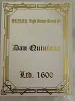 BRZRKR: LIGHT DRAWS BREATH #1 DAN QUINTANA SIGNED FOIL VIRGIN LTD 1600 W/COA