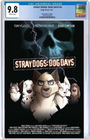 STRAY DOGS: DOG DAYS #1 FLEECS & FORSTNER "FINAL DESTINATION" HOMAGE (Ltd to Only 750)