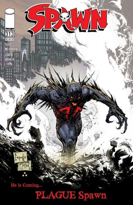 Spawn #313 - Cover C Greg Capullo & Todd McFarlane