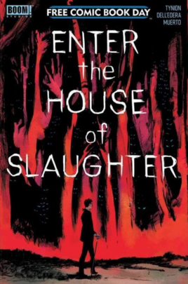 FCBD 2021 ENTER THE HOUSE OF SLAUGHTER Spec Pack (5 Copies)